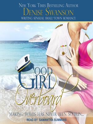 Good Girl Overboard - Audiobook
